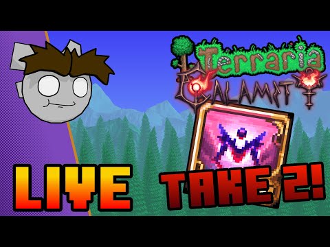 DOING IT FOR REAL THIS TIME! | Terraria Calamity: Infernum Mod