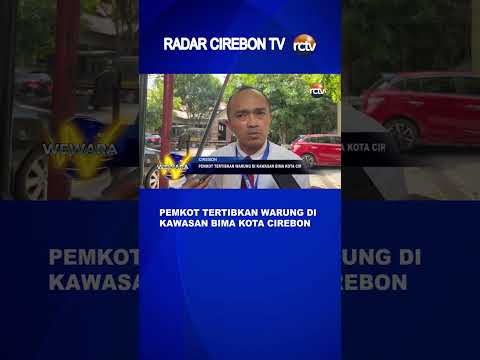 Pemkot Tertibkan Warung di Kawasan Bima Kota Cirebon