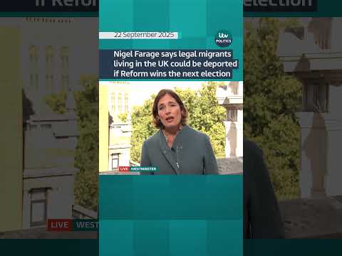 Farage says legal migrants living in the UK could be deported if Reform wins the election | ITV News