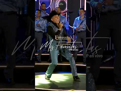 🎶 GRAN ESTRENO en YouTube 🎶#XVAniversario Mis Favoritas (Pop En Vivo) de Edwin Luna y La Trakalosa