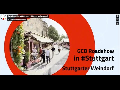 GCB Roadshow #Stuttgart – Stuttgarter Weindorf