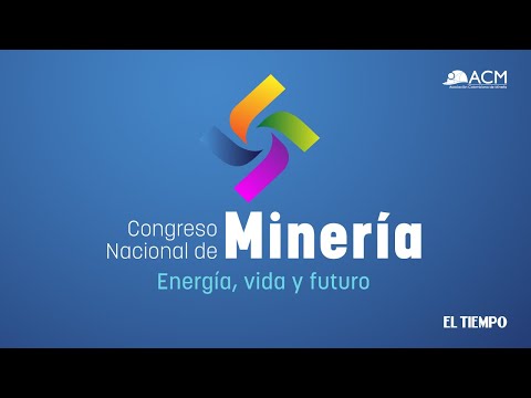 Congreso Nacional de Minería | El Tiempo