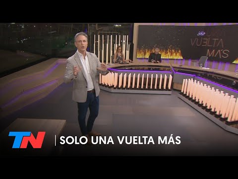 SOLO UNA VUELTA MÁS (Programa completo 7/3/2022) | Edición XL de SUVM con Diego Sehinkman