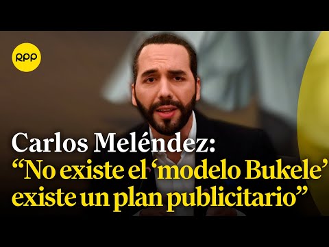 Politólogo: No existe el 'modelo Bukele', existe un plan publicitario