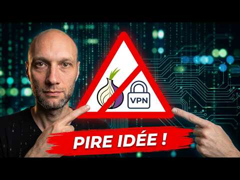 Tor + VPN : La PIRE erreur de sécurité que vous faites sur PC !