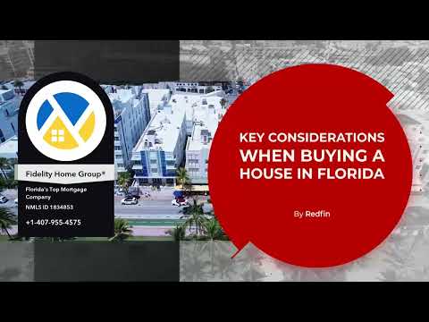 Florida Mortgage | Key Considerations When Buying a House in Florida