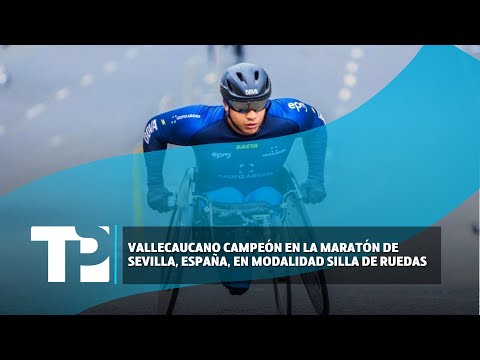 Vallecaucano campeón en la maratón de Sevilla, España, en modalidad silla de ruedas I19.02.2024I TP