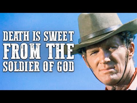 Death Is Sweet from the Soldier of God | SPAGHETTI WESTERN | Free Cowboy Film