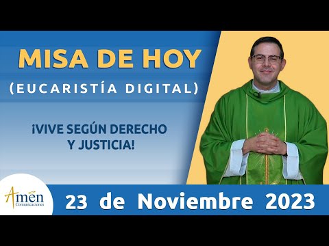 Misa de Hoy Jueves 23 de noviembre 2023 l Padre Carlos Yepes l Eucaristía Digital l Católica l Dios