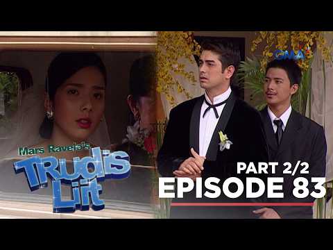 Trudis Liit: Ched, hindi tinuloy ang pagpapakasal kay Rony? (Episode 83 - Part 2)