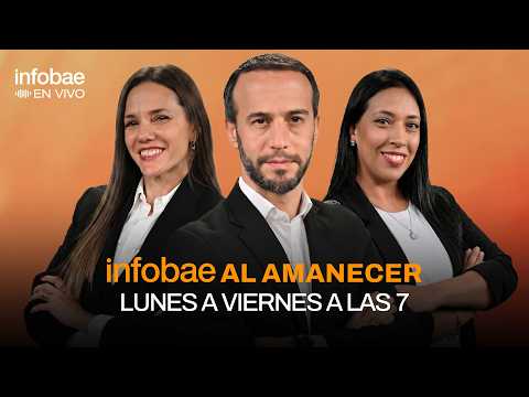 🌅  Infobae al Amanecer Con <strong>Nacho</strong> Girón, Luciana Rubinska y Belén Escobar