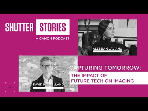 Shutter Stories S4 E11: Capturing Tomorrow - The Impact of Future Tech on Imaging