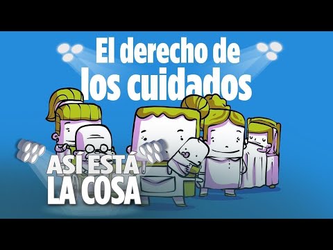 Así Está la Cosa | El derecho a cuidar y ser cuidado