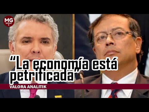 LA ECONOMÍA ESTÁ PETRIFICADA  Iván Duque, lanzó fuertes críticas a presidente Gustavo Petro