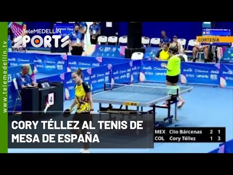 Cory Tellez al tenis de mesa de España - Telemedellín