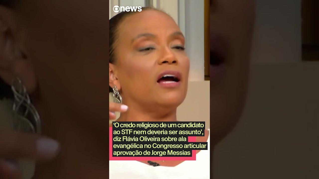 ‘O credo religioso de um candidato ao STF nem deveria ser assunto’, diz Flávia Oliveira