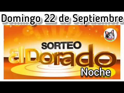 Resultado EL DORADO NOCHE Domingo 22 de Septiembre de 2024