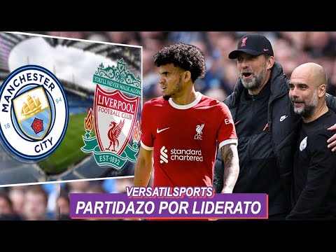 JURGEN KLOPP HABLA LUIS DIAZ PARTIDAZO MANCHESTER CITY vs LIVERPOOL