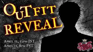 【NEW OUTFIT REVEAL】THE NEXT CHAPTER.