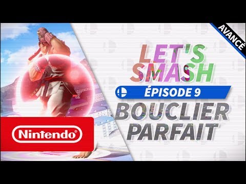 Let's Smash - Épisode 8 : Bouclier parfait (Nintendo Switch)