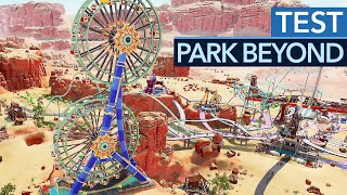 Vido-Test : Park Beyond ist groer Freizeitpark-Spa - bis ein Stck der Strecke fehlt! - Test / Review