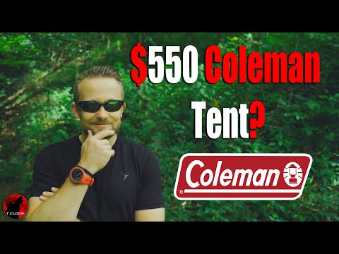 Breaking News - Coleman Launches a Premium Line of Tents and They Are EXPENSIVE! - Outdoor News