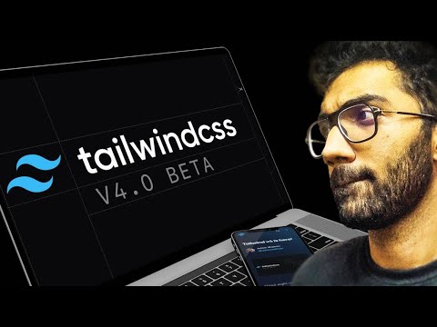 Tailwind CSS v4 is here! Everything new in Tailwind CSS v4