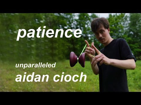 Patience Yo-Yo Signature Video // Aidan Cioch x UNPRLD