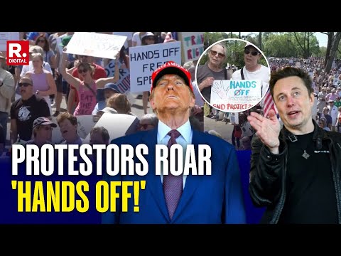 Anti-Trump 'Hands Off' Protests Sweep US Across 1200 Locations In 50 States | USA | Elon Musk