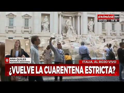 Italia al rojo vivo: ¿Vuelve la cuarentena estricta