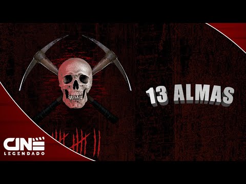 13 Almas (2017) - FILME COMPLETO E GRÁTIS - Terror | Cine Legendado