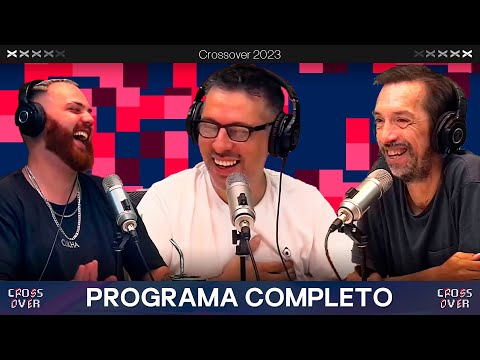 CROSSOVER | PROGRAMA COMPLETO 08/03 | VORTERIX