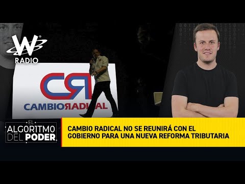 Cambio Radical le tira la pelota de la Reforma Tributaria al Gobierno