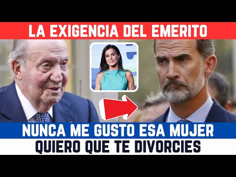 JUAN CARLOS I ACABO a GRITOS con FELIPE VI por LETIZIA quiere que se DIVORCIEN