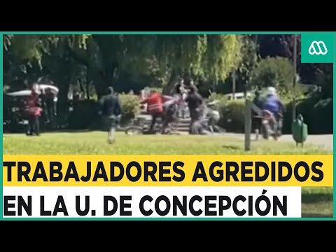 Descontrol en la U. de Concepción: Guardias fueron cobardemente agredidos