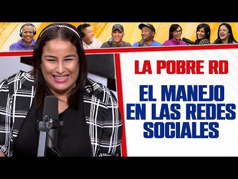 EL MANEJO EN LAS REDES SOCIALES - La Pobre RD