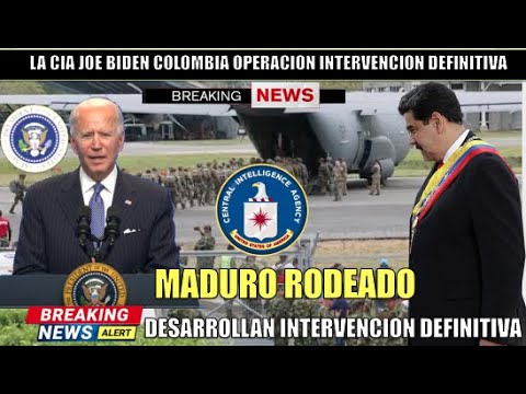Maduro RODEADO La CIA desarrolla operacion de intervencion DEFINITIVA hoy 3 abril 2021