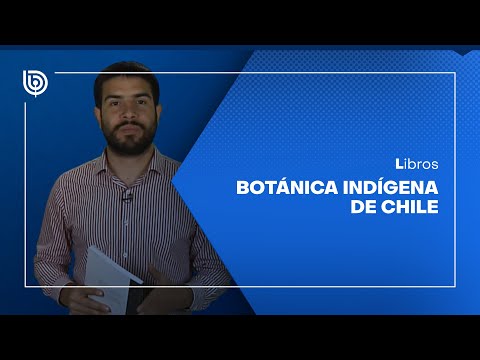 Comentario literario con Matías Cerda: Botánica indígena de Chile, de Ernesto Wilhelm