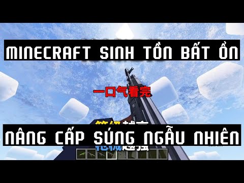 Minecraft sinh tồn siêu bất ổn và vũ khí sẽ nâng cấp sau mỗi 5 cấp 🤣 🤣