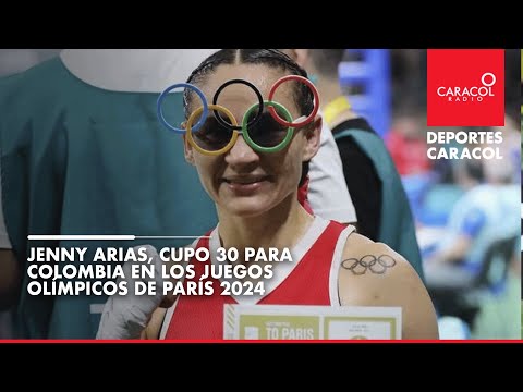 Jenny Arias, cupo 30 para Colombia en los Juegos Olímpicos de París 2024