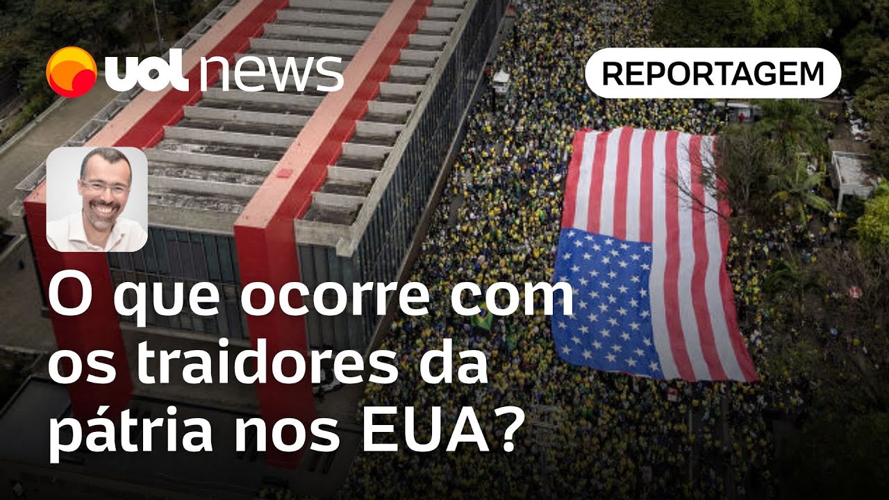 Saiba o que acontece com traidores da pátria nos EUA | Jamil Chade