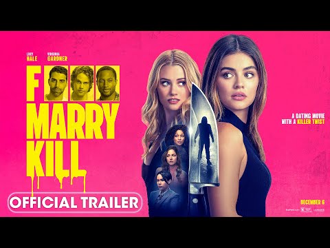 F Marry Kill (2024) Official Trailer - Lucy Hale, Virginia Gardner,
Brooke Nevin