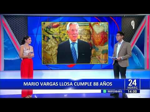24 HORAS | Mario Vargas Llosa celebra 88 años