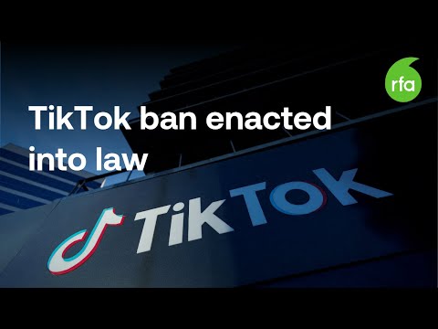 U.S. law bans TikTok unless it is sold | Radio Free Asia (RFA)