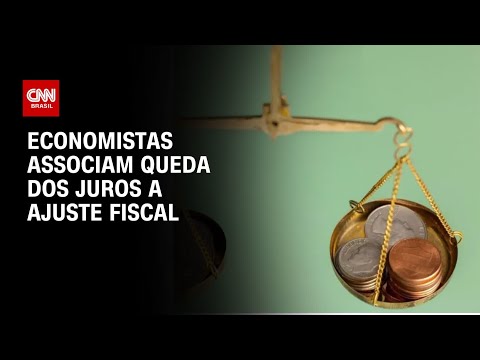 ​Queda dos juros passa por ajuste fiscal, dizem economistas | CNN PRIME TIME