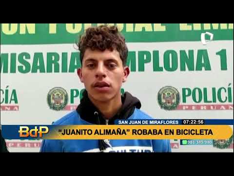 Juanito Alimaña robaba en bicicleta en SJM