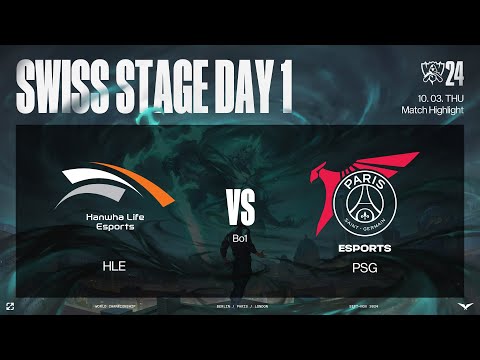 HLE vs PSG 매치 하이라이트 | 스위스 스테이지 Day1 | 10.03 | 2024 월드 챔피언십