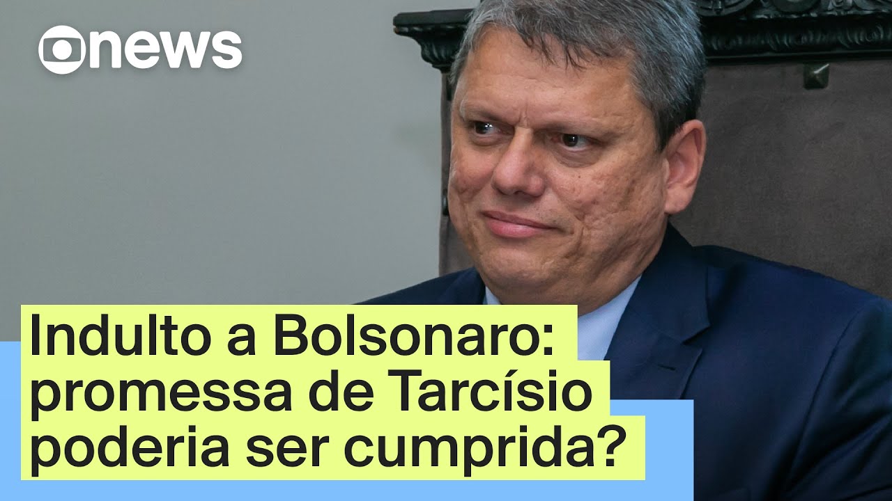 Indulto a Bolsonaro: promessa de Tarcísio poderia ser cumprida?