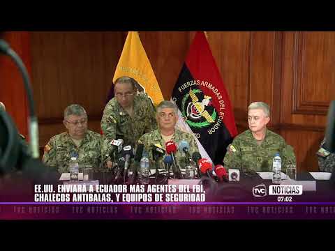 EE.UU. enviará a Ecuador más agentes del FBI y equipos de seguridad