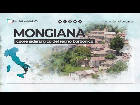 Mongiana - Piccola Grande Italia